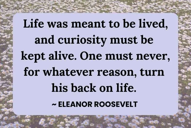 Retirement quote by Eleanor Roosevelt