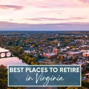 Beautiful city in Virginia to retire in